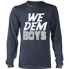 We Dem Boys