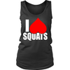 I Love Squats