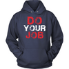 Do Your Job