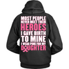 I Gave Birth To My Hero - Daughter