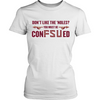 LIMITED EDITION "You Must Be Confused" tee