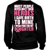 I Gave Birth To My Hero - Daughter