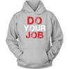 Do Your Job