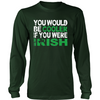 You Would Be Cooloer Is You Were Irish