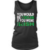 You Would Be Cooloer Is You Were Irish