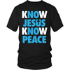 Know Jesus Know Peace; No Jesus No Peace