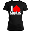 I Love Squats